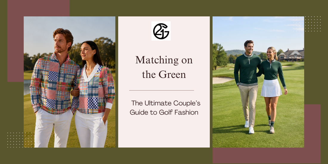 Matching Golf Outfits for Couples: Style Together on the Course